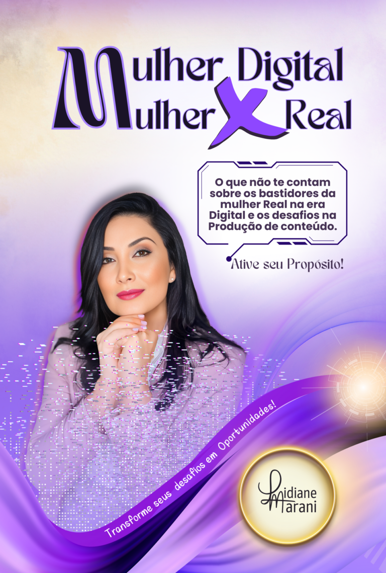 Mulher Digital x Mulher Real - idiane Marani - Social Media - Alemanha