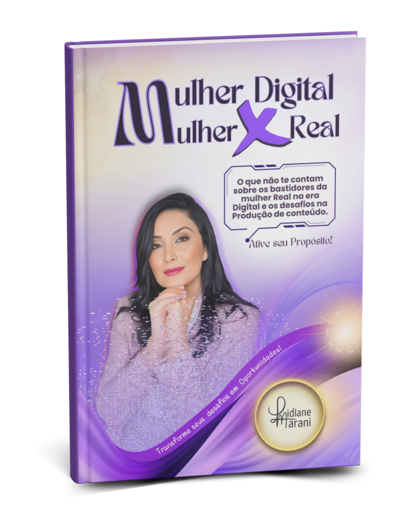 Mulher Digital X Mulher Real – Lidiane Marani – Livro Físico
